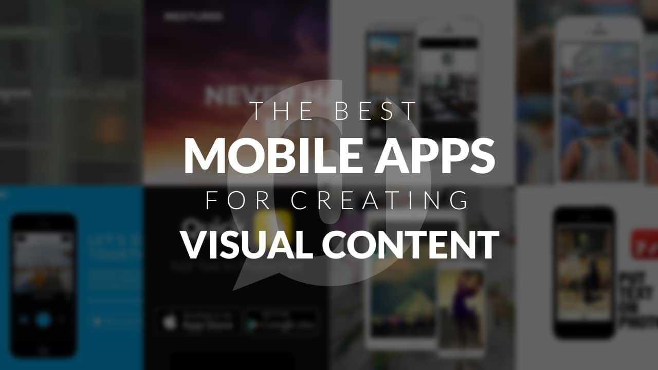 mobile apps for creating visual content