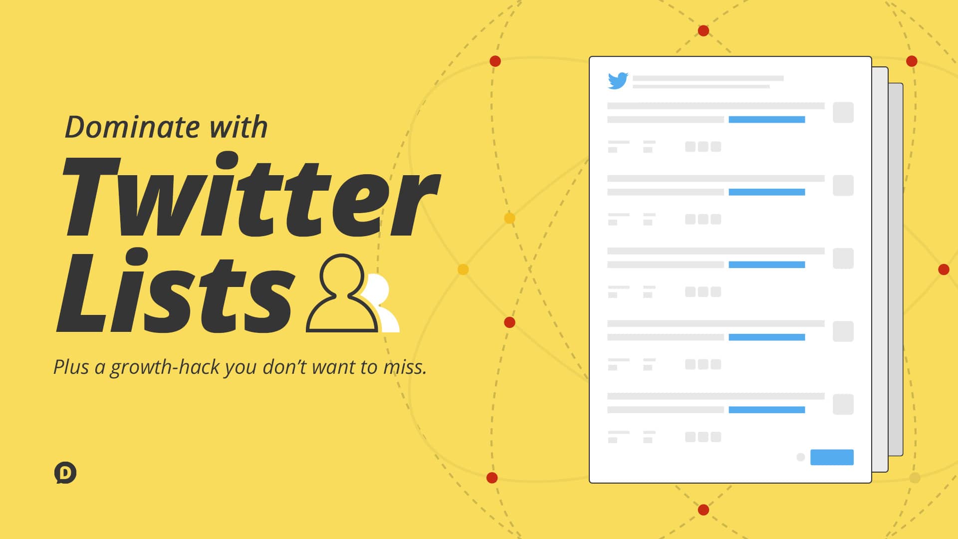 Twitter Lists: Everything You Need to Know to Dominate