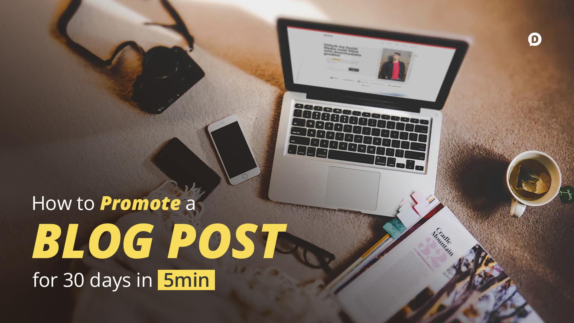 how to promote a blog post laptop on desk
